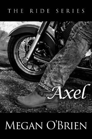 [The Ride 03] • Axel